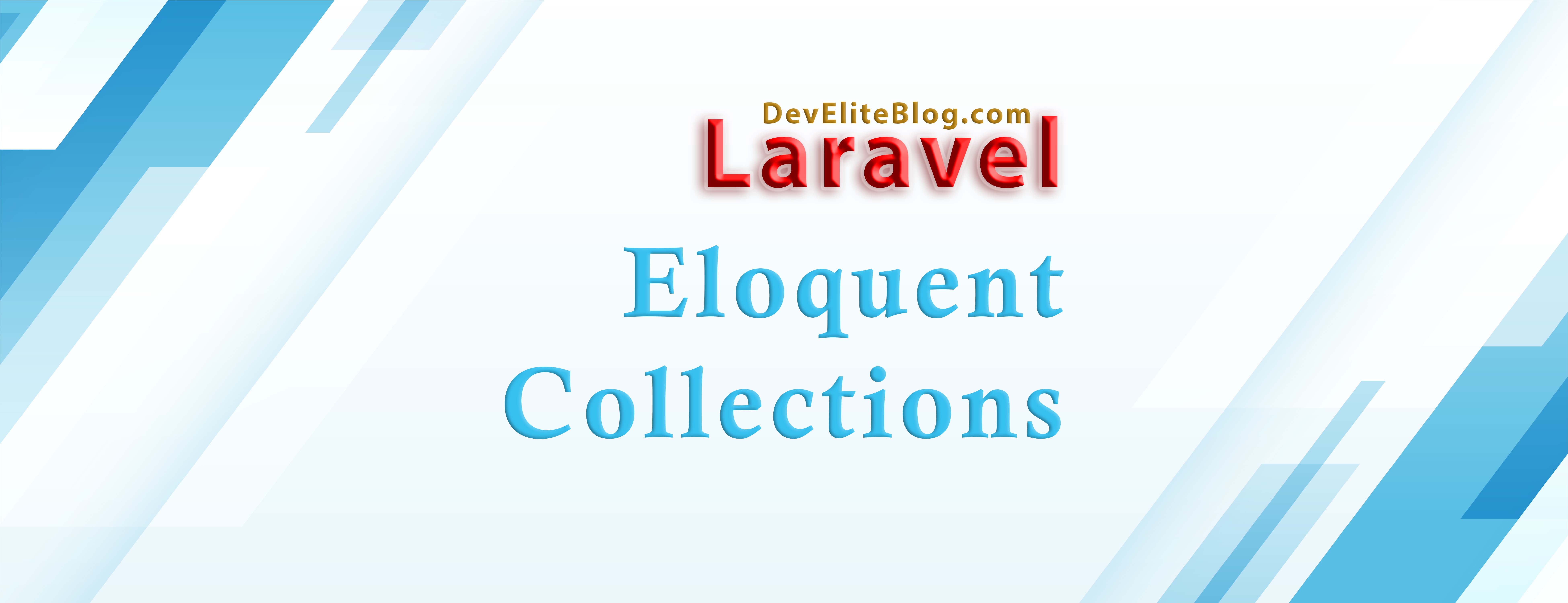 Eloquent Collections