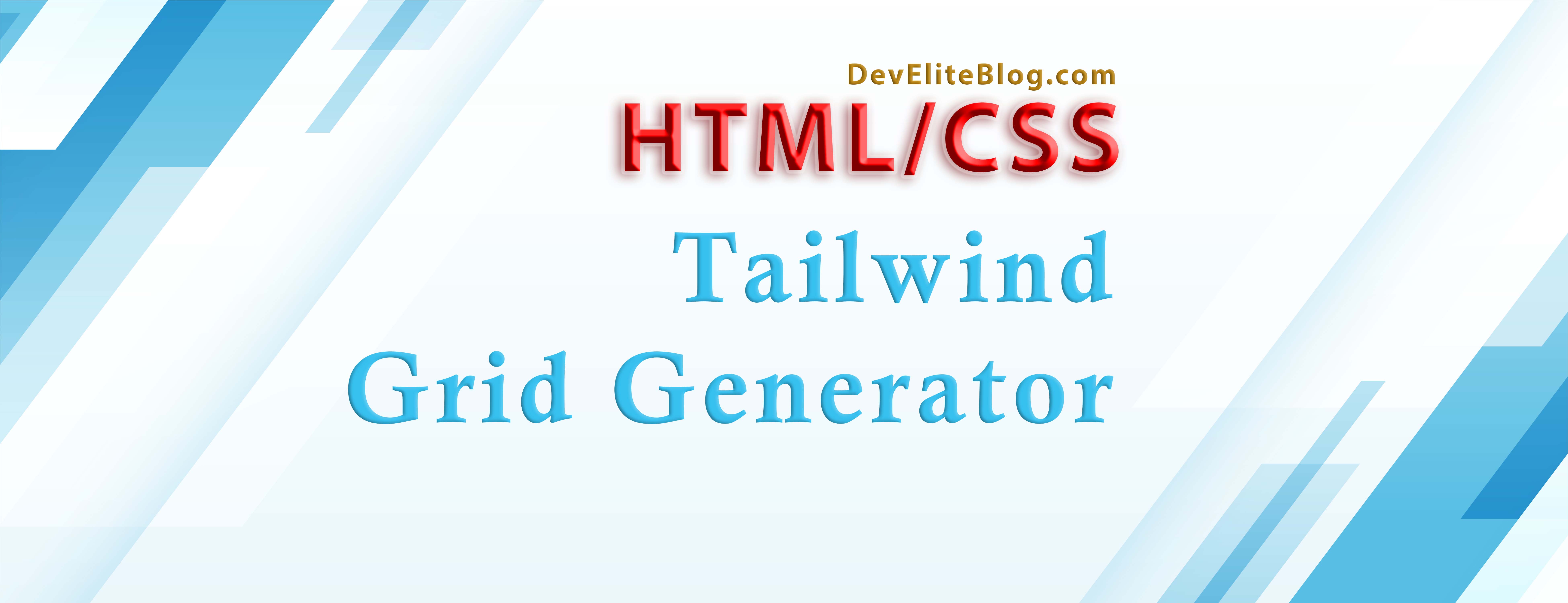 How to use Tailwind Css grid generator