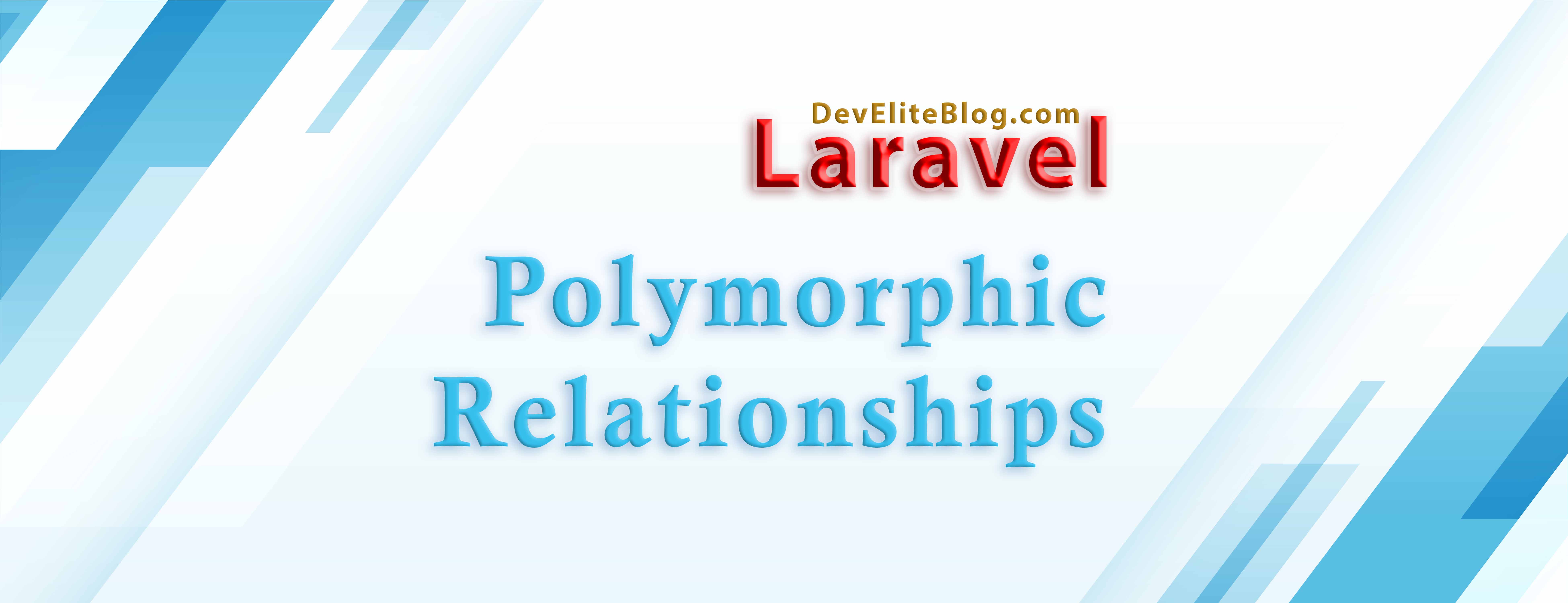 Polymorphic Relationships