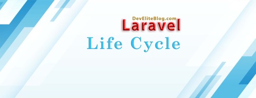 Life Cycle Laravel