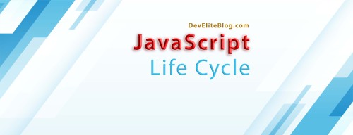 Life Cycle JavaScript